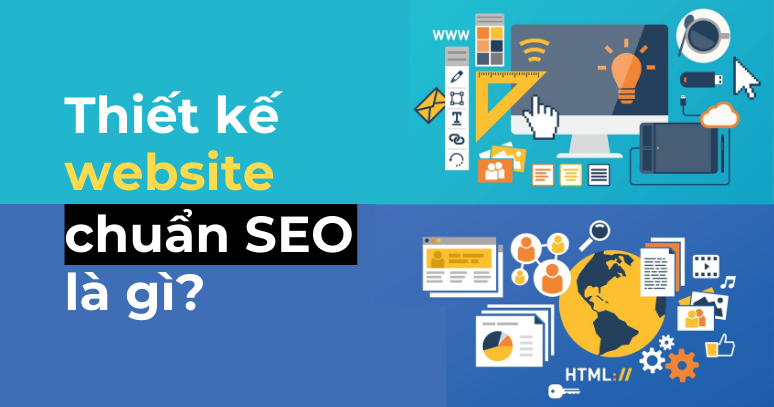 Thiết kế website chuẩn SEO